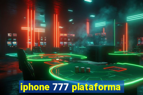 iphone 777 plataforma